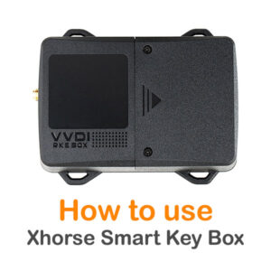 How to Install and Use Xhorse Smart Key Box?